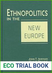 Ethnopolitics in the New Europe