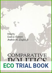 Comparative Politics in the Post-Behavioral Era