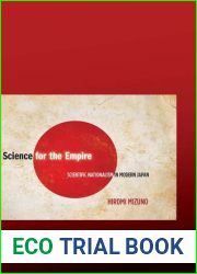 Science for the Empire: Scientific Nationalism in Modern Japan