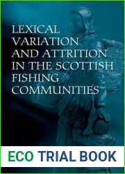 Lexical Variation and Attrition in the Scottish Fishing Communities