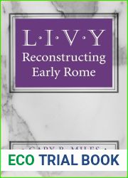 Livy: Reconstructing Early Rome