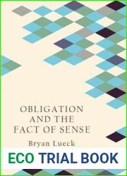 Obligation and the Fact of Sense (Contemporary Continental Ethics)