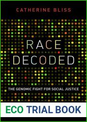 Race Decoded: The Genomic Fight for Social Justice