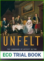 Unfelt: The Language of Affect in the British Enlightenment