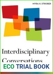 Interdisciplinary Conversations: Challenging Habits of Thought