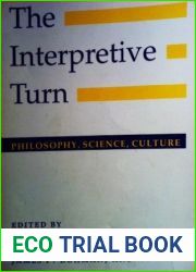 The Interpretive Turn: Philosophy, Science, Culture