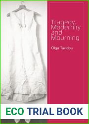 Tragedy, Modernity and Mourning