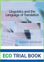 Linguistics and the Language of Translation (Edinburgh Textbooks in Applied Linguistics)