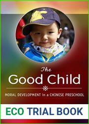 The Good Child: Moral Development in a Chinese Preschool
