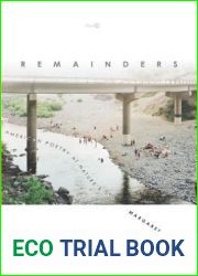 Remainders: American Poetry at Nature|s End (Post*45)