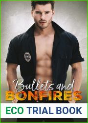 Bullets and Bonfires