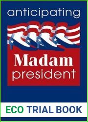 Anticipating Madam President