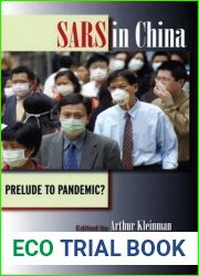 SARS in China: Prelude to Pandemic?