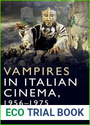 Vampires in Italian Cinema, 1956-1975