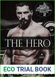 The Hero (Ghosttown Riders, #2)