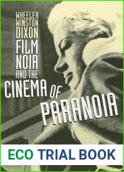 Film Noir and the Cinema of Paranoia