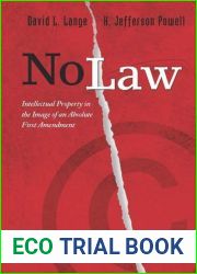 No Law: Intellectual Property in the Image of an Absolute First Amendment