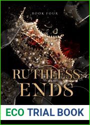 Ruthless Ends (The Marionettes, #4)