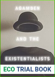 Agamben and the Existentialists