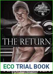 The Return (Ghosttown Riders, #6)