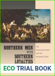 Northern Men with Southern Loyalties