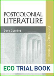 Postcolonial Literature (Edinburgh Critical Guides to Literature)