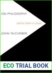 On Philosophy: Notes from a Crisis