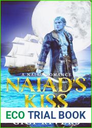 Naiad|s Kiss (Pirates and Water Nymphs, #2)