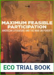 Maximum Feasible Participation: American Literature and the War on Poverty (Post*45)