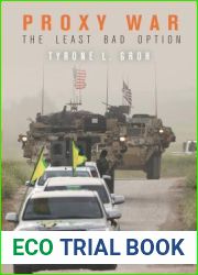 Proxy War: The Least Bad Option