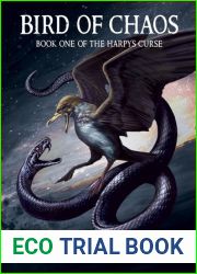 Bird of Chaos (The Harpy|s Curse, #1)