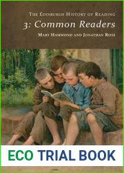 The Edinburgh History of Reading: Common Readers