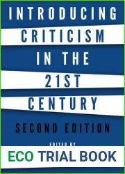 Introducing Criticism in the 21st Century