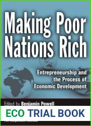 Making Poor Nations Rich: Entrepreneurship and the Process of Economic Development