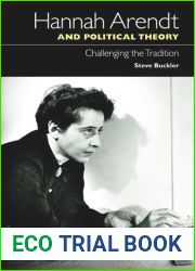 Hannah Arendt and Political Theory