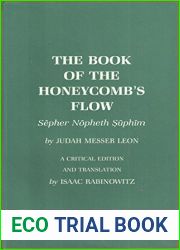 The Book of the Honeycomb|s Flow by Isaac Rabinowitz (1983-04-01)