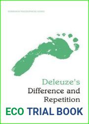 Deleuze|s Difference and Repetition: An Edinburgh Philosophical Guide (Edinburgh Philosophical Guides)