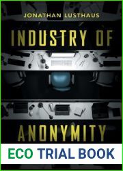 Industry of Anonymity: Inside the Business of Cybercrime