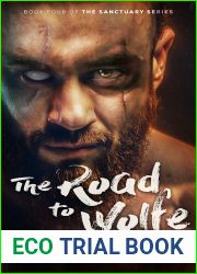 The Road to Wolfe (The Sanctuary, #4)