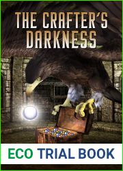 The Crafter|s Darkness (Dungeon Crafting #4)