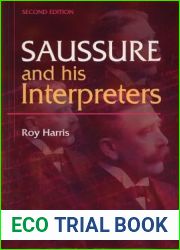 Saussure and his Interpreters