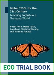 Global TESOL for the 21st Century: Teaching English in a Changing World