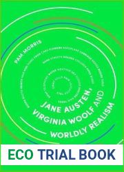 Jane Austen, Virginia Woolf and Worldly Realism