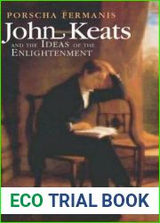 John Keats and the Ideas of the Enlightenment
