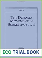The Dobama Movement In Burma (1930-1938)