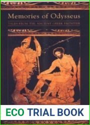 Memories of Odysseus: Tales from the Ancient Greek Frontier