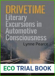 Drivetime: Literary Excursions in Automotive Consciousness