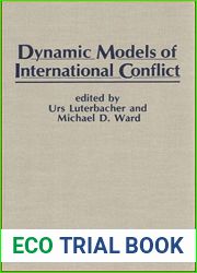 Dynamic Models of International Conflict