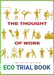 The Thought of Work (Cornell Paperbacks)