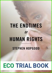 The Endtimes of Human Rights